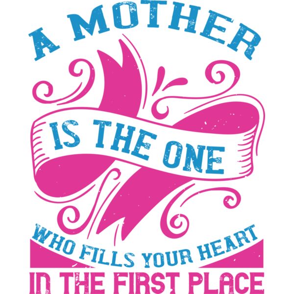A mother is the one who fills your heart in the first place 01 Thumbnail